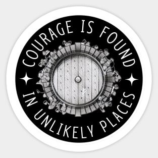 Courage is Found in Unlikely Places II - Black - Fantasy Sticker